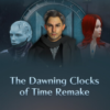The Dawning Clocks of Time Remake