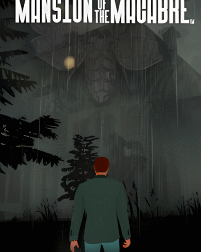 The Mansion of The Macabre