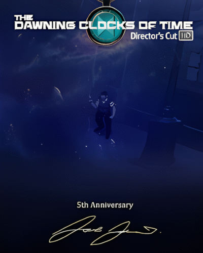 The Dawning Clocks of Time Director's Cut HD